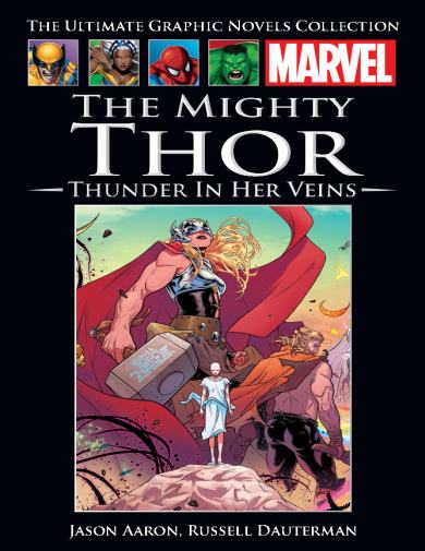 Mighty Thor: Thunder In Her Veins Issue 160
