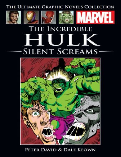 The Incredible Hulk: Silent Screams