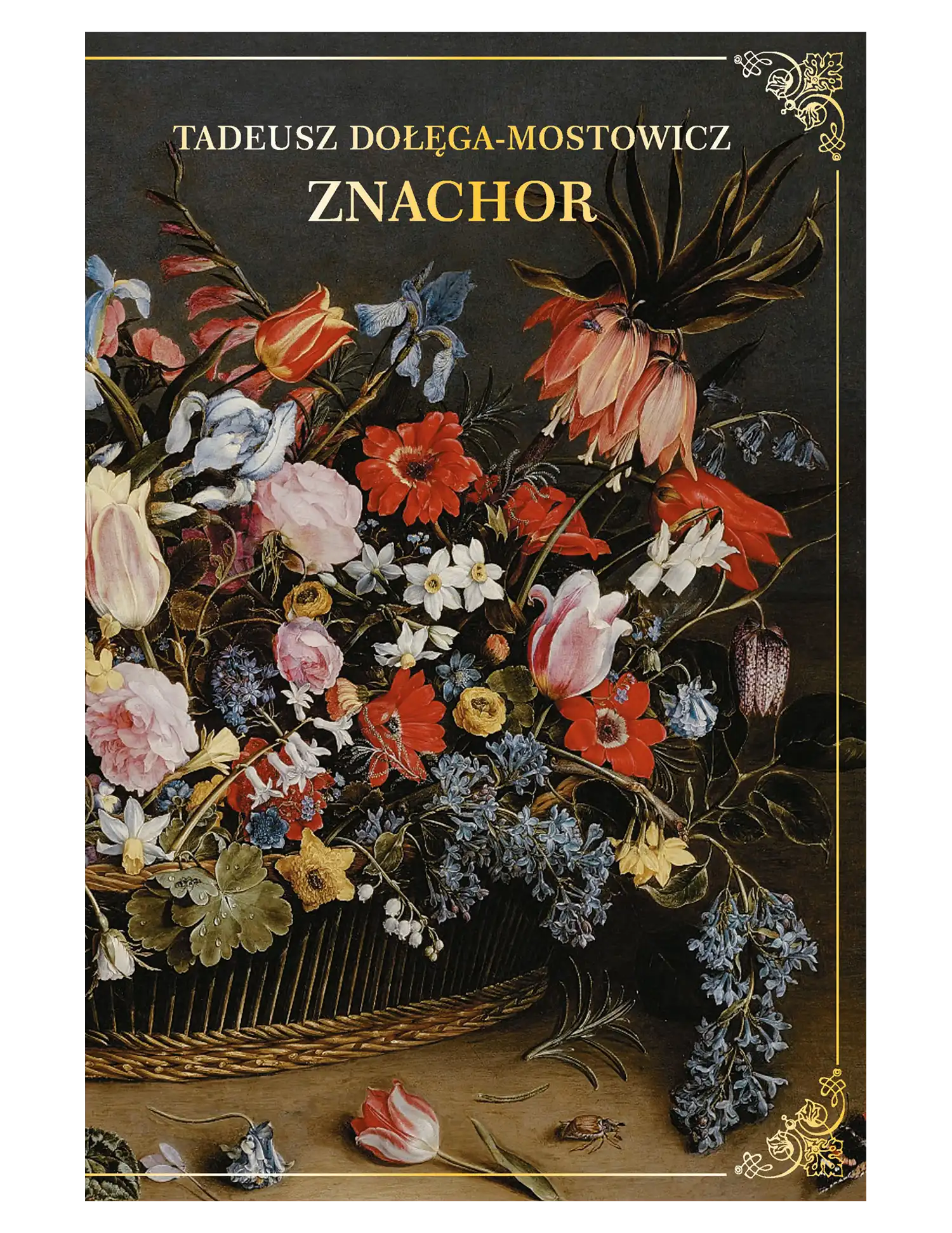 T. Dołęga-Mostowicz, Znachor, tom 1 Issue -