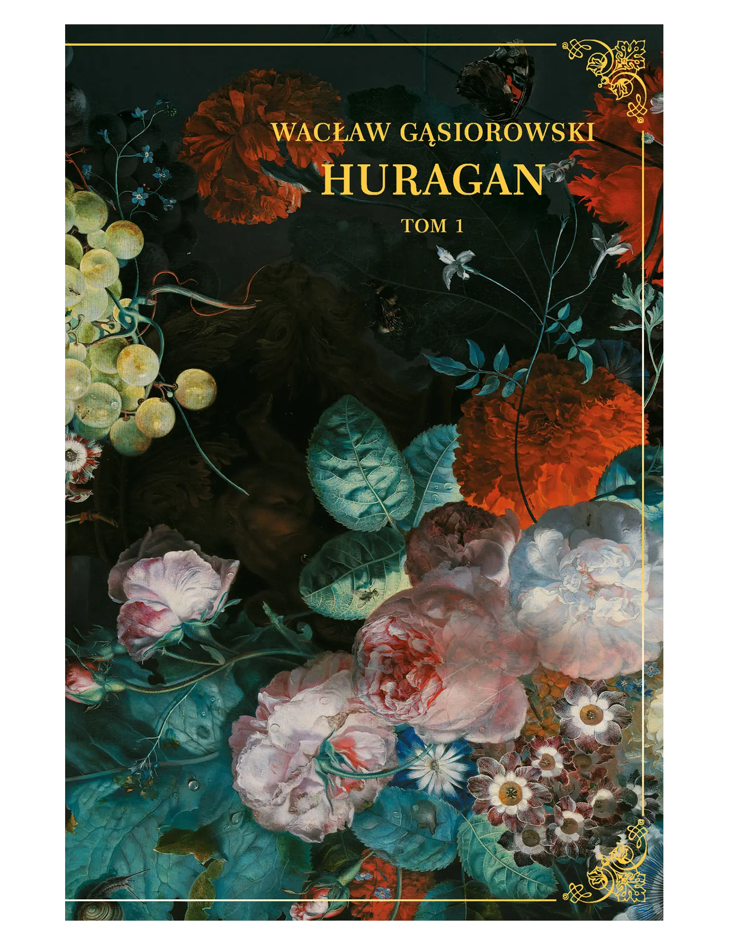 W. Gąsiorowski, Huragan, tom 1 Issue -