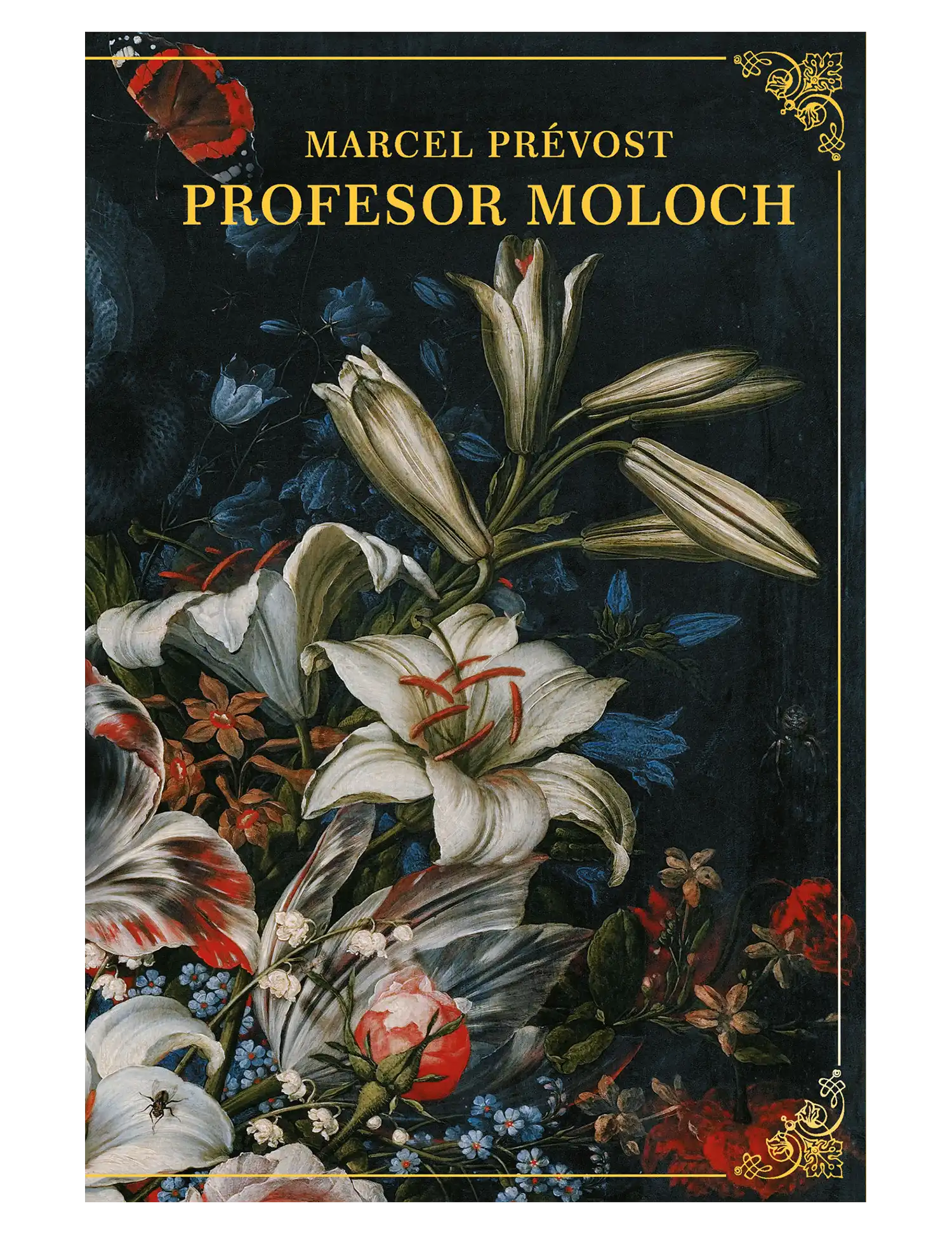M. Prevost, Profesor Moloch Issue -