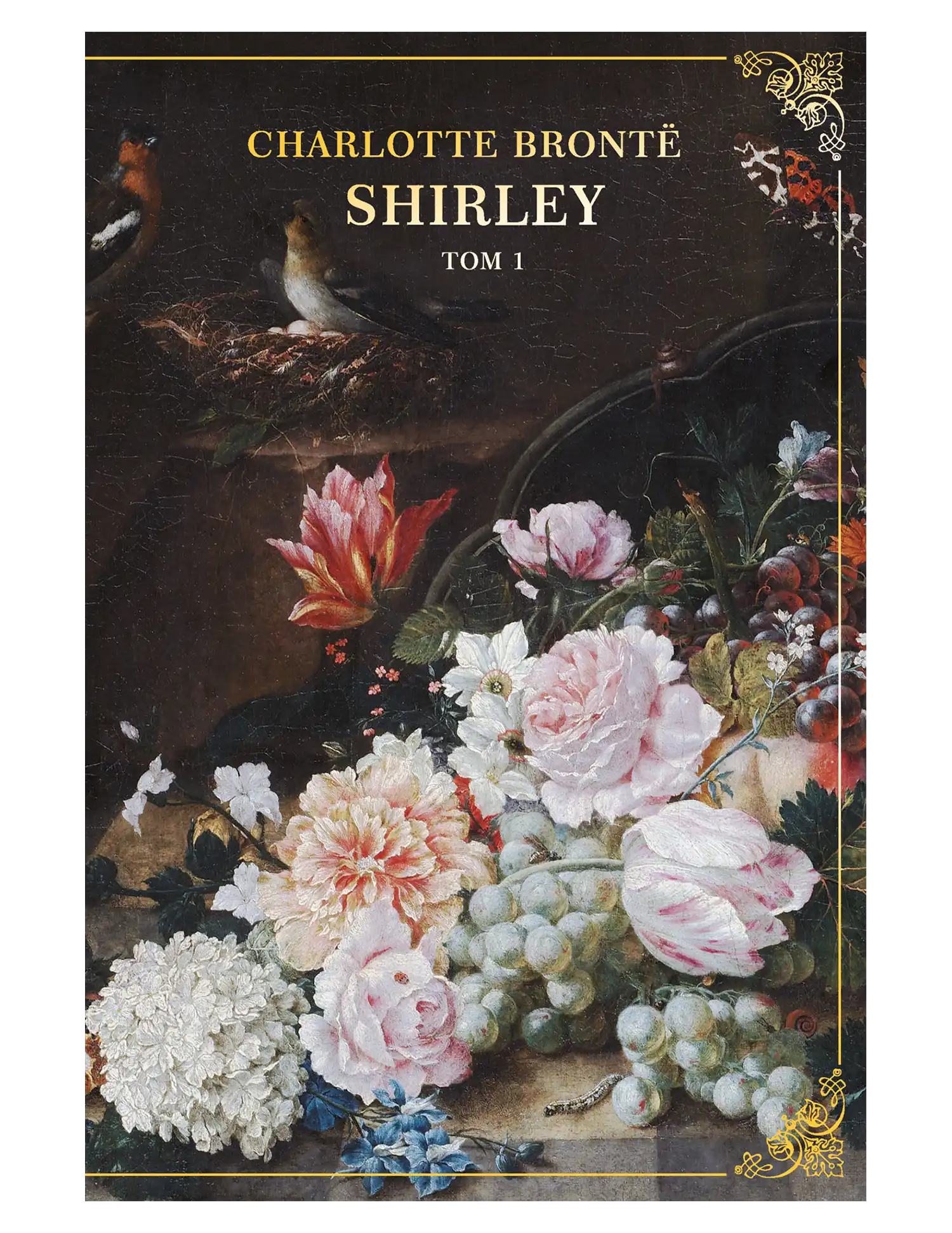 Ch. Brontë, Shirley, tom 1 Issue -