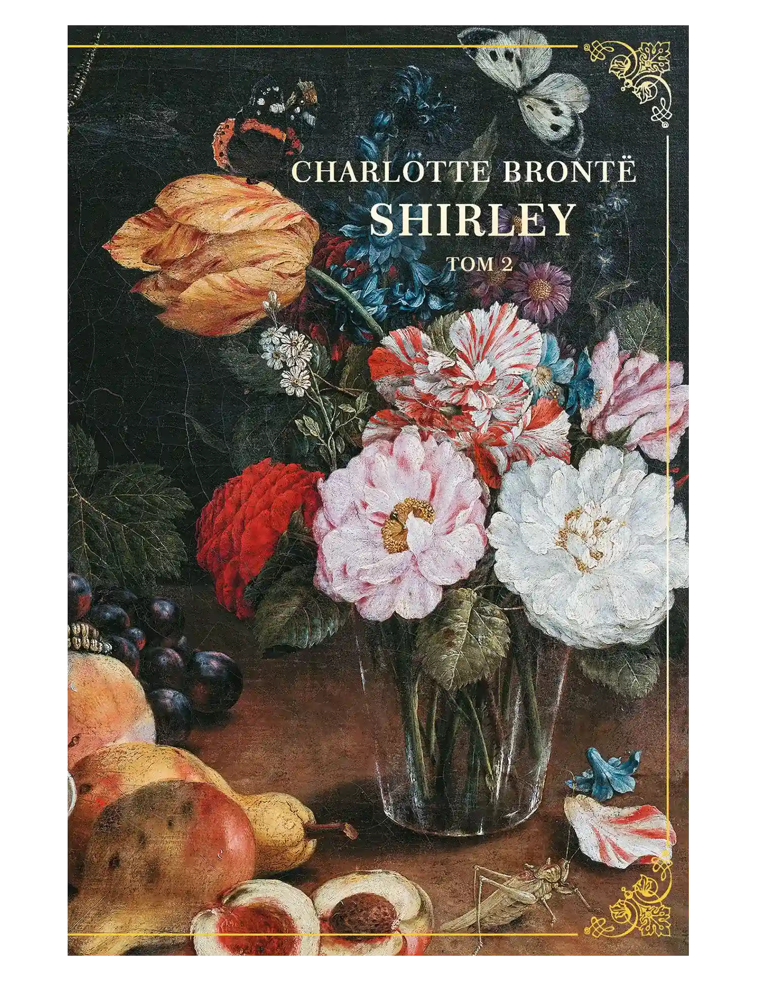 Ch. Brontë, Shirley, tom 2 Issue -