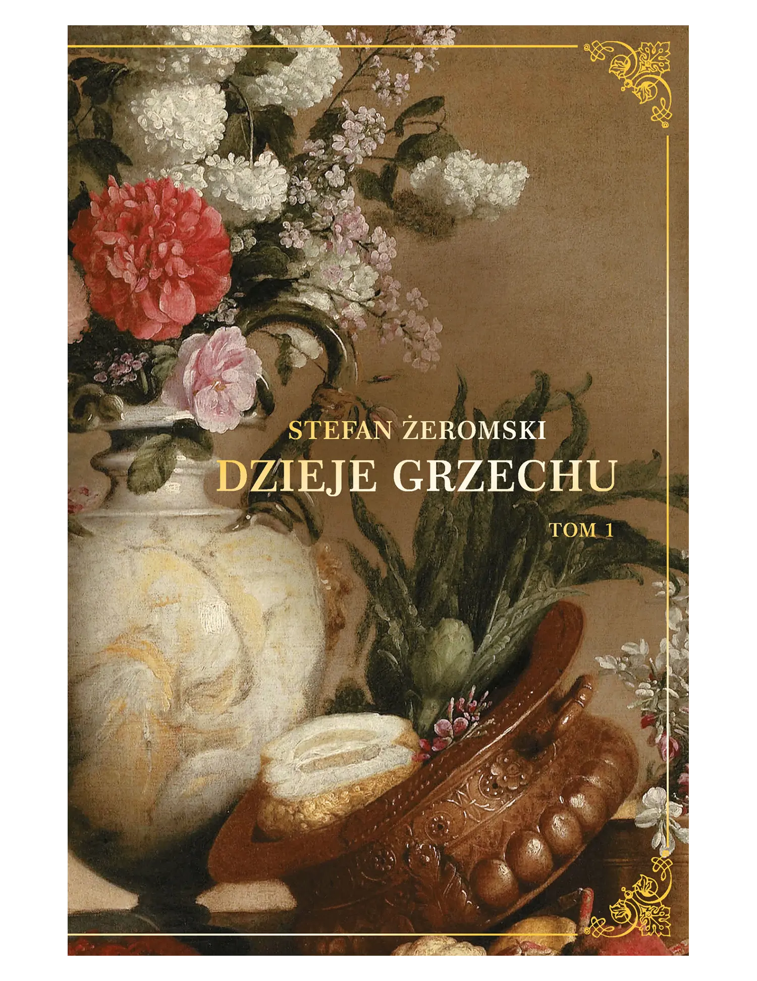 S. Żeromski, Dzieje grzechu, tom 1 Issue -