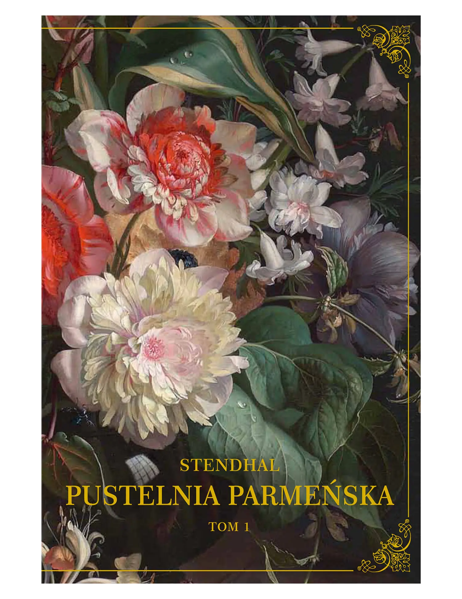 Stendhal, Pustelnia Parmeńska, tom 1 Issue -