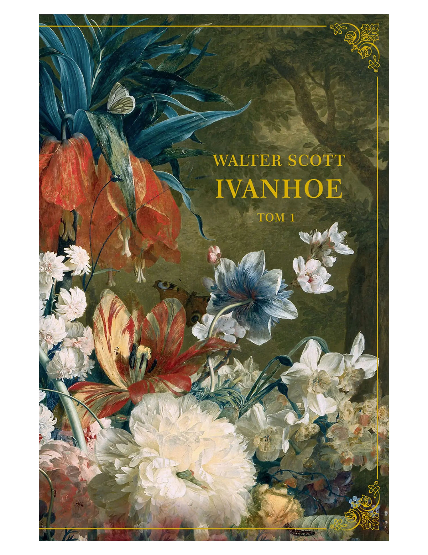 W. Scott, Ivanhoe, tom 1 Issue -