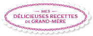 Collection Mes délicieuses recettes de grand-mère