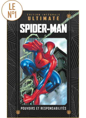 Le N°1 : Ultimate Spider-Man 1 : Pouvoirs et Responsabilités