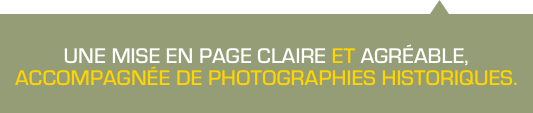 Un récit détaillé des opérations militaires avec une mise en page claire et agréable accompagnée de photographies historiques