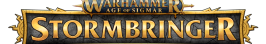 Collection Warhammer Age of Sigmar : Stormbringer