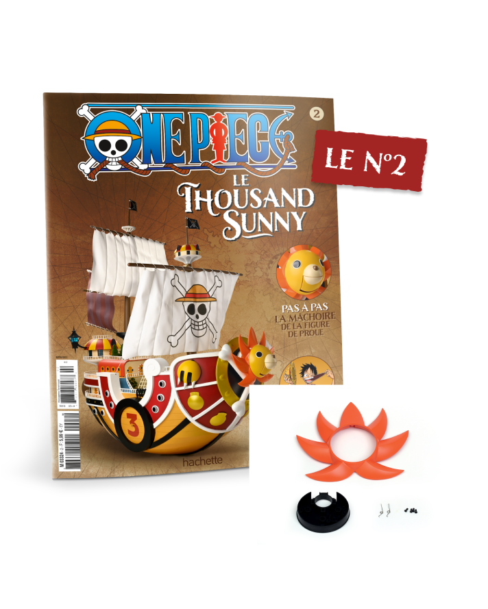 Le N°2 : Le fascicule + Les pièces de la maquette Thousand Sunny 