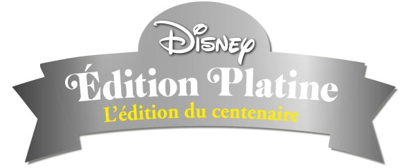 Disney Édition Platine - L'édition du centenaire